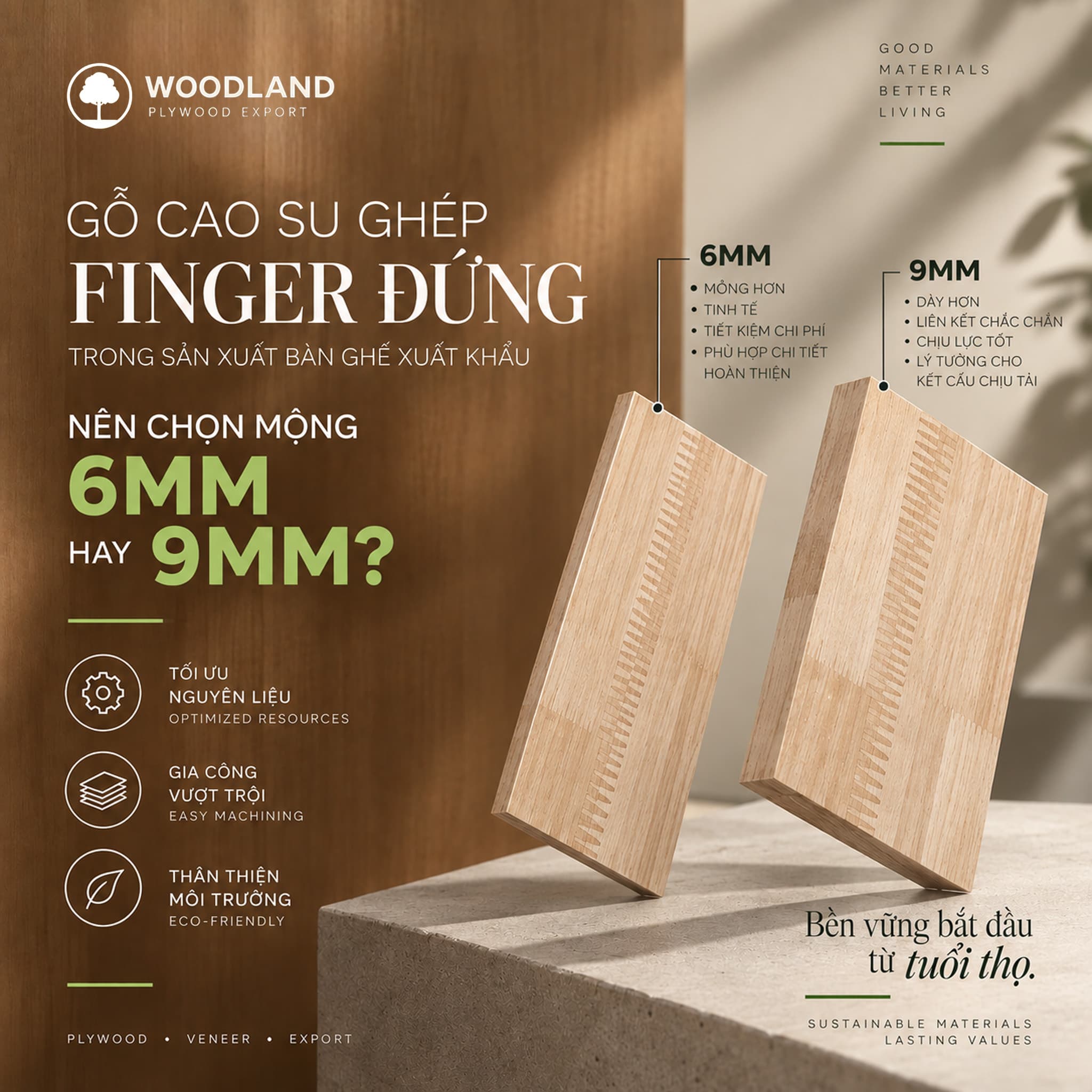 Gỗ cao su ghép Finger đứng trong sản xuất bàn ghế xuất khẩu: Nên chọn mộng 6mm hay 9mm
